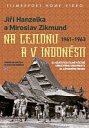 podgląd Jiří Hanzelka a Miroslav Zikmund na Cejlonu a v Indonésii 1961-1963 - 2DVD