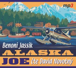 Alaska Joe - CD/MP3 audiokniha