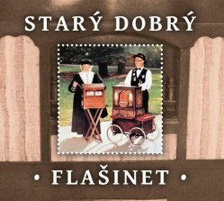 Starý dobrý flašinet - CD audiokniha