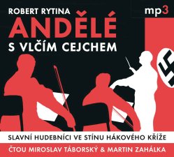 Andělé s vlčím cejchem - CD/MP3 audiokniha