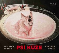 Psí kůže - CD/MP3 audiokniha