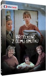 Přítelkyně z domu smutku - 2 DVD