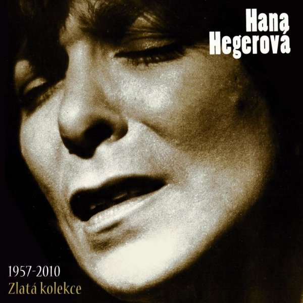szczegóły Hegerová Hana - Zlatá kolekce 1957-2010 - 3 CD