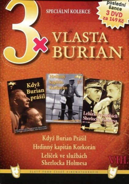 szczegóły 3x Vlasta Burian VIII: Když Burian prášil + Hrdinný kapitán + Lelíček pošetka