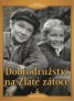 náhled Dobrodružství na Zlaté zátoce - DVD digipack